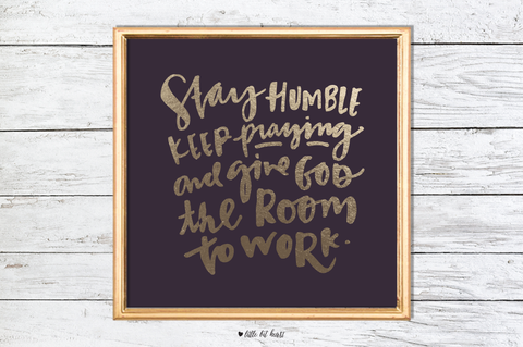 give god the room to work art print