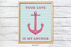 your love is my anchor art print